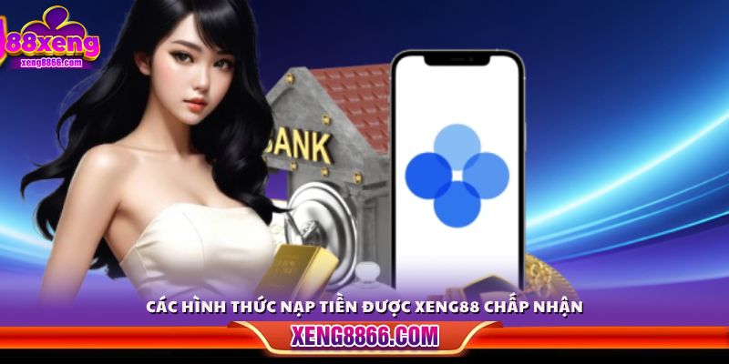 Những phương thức thanh toán mà Xeng88 hỗ trợ