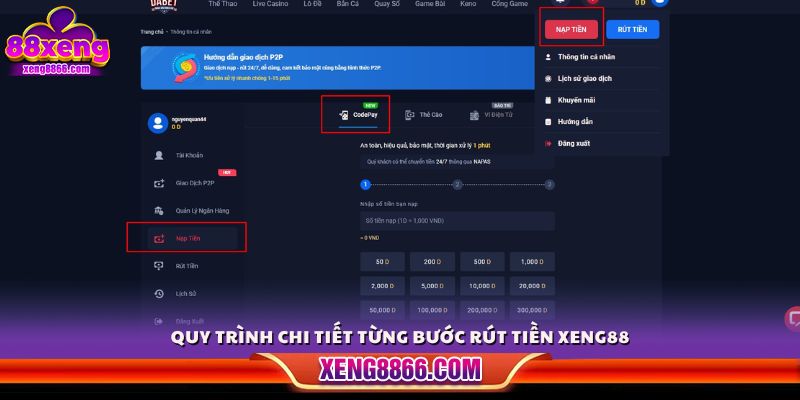 Hướng dẫn thao tác rút tiền tại hệ thống Xeng88